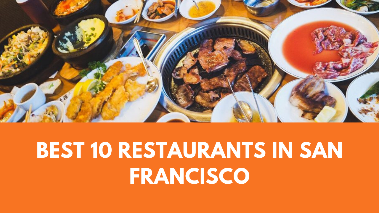 10-best-restaurants-in-san-francisco-kooberi